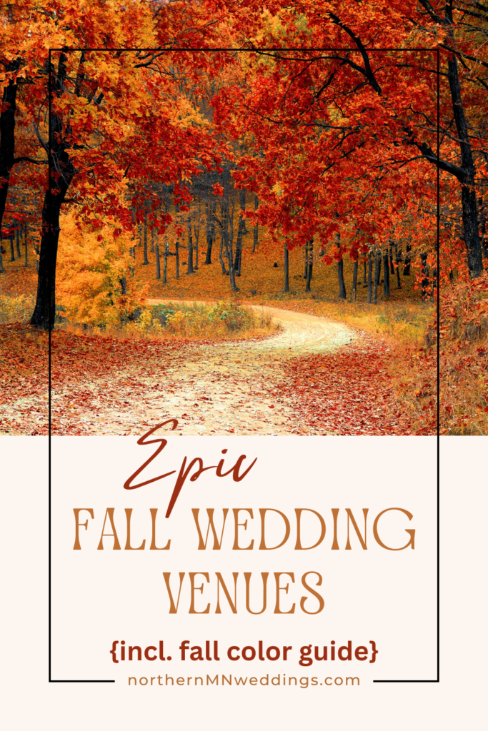 fall wedding venues in Northern Minnesota